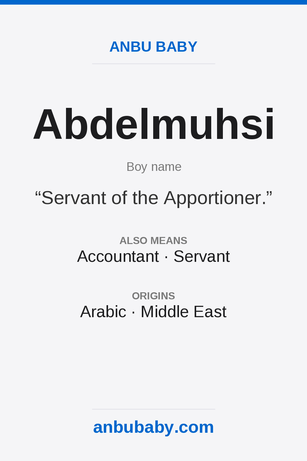 Abdelmuhsi name meaning card